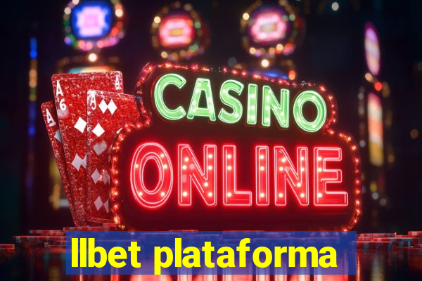 llbet plataforma